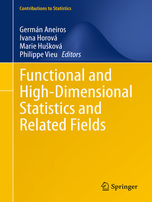cover image of Functional and High-Dimensional Statistics and Related Fields